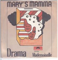 Drama  --  Mary`s Mamma   Single7